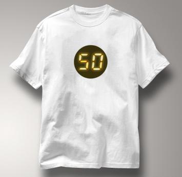 Big 50th Birthday T Shirt WHITE 24 T Shirt Jack Bauer T Shirt TV T Shirt