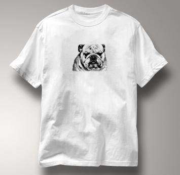 Bulldog T Shirt Portrait BW WHITE Dog T Shirt Portrait BW T Shirt