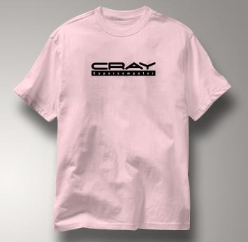 Cray Computer T Shirt Supecomputer PINK Supecomputer T Shirt Geek T Shirt