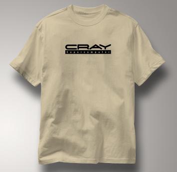 Cray Computer T Shirt Supecomputer TAN Supecomputer T Shirt Geek T Shirt