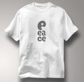 Peace T Shirt P EA CE WHITE P EA CE T Shirt