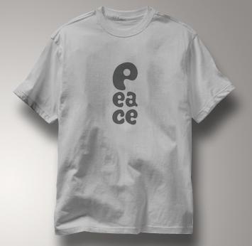 Peace T Shirt P EA CE GRAY P EA CE T Shirt