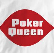Poker T Shirt Poker Queen WHITE Texas Holdem T Shirt Poker Queen T Shirt