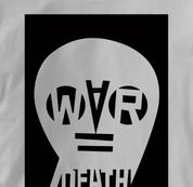 Peace T Shirt War Equals Death GRAY War Equals Death T Shirt