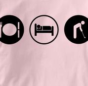 Golf T Shirt Eat Sleep Play PINK Obsession T Shirt Eat Sleep Play T Shirt