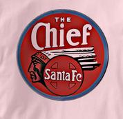 Santa Fe T Shirt Chief PINK Railroad T Shirt Train T Shirt Chief T Shirt