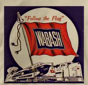 Wabash T Shirt Follow the Flag TAN Railroad T Shirt Train T Shirt Follow the Flag T Shirt